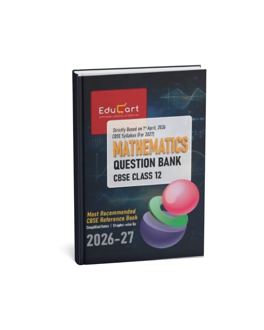 Educart Mathematics Question Bank Class 12 (2026–27) Edition (English Medium)
