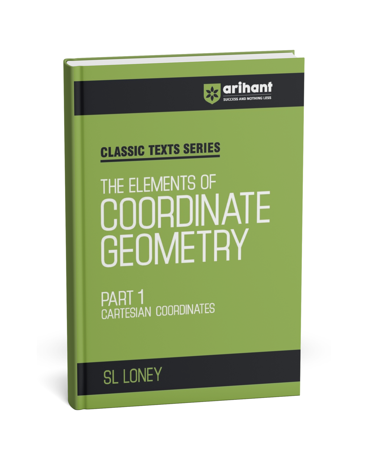 Arihant Classic Texts Series The Elements of Coordinate Geometry Part-1 (English Medium)