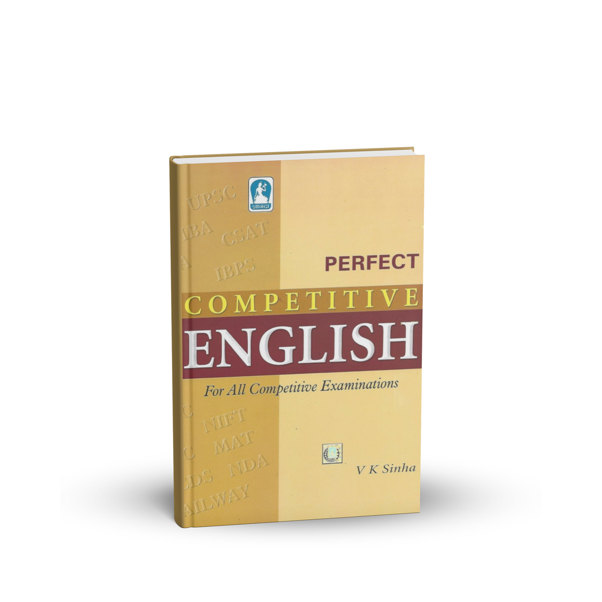 Gynanada Publishers - Perfect Competitive English by V.K. Sinha For All Competitive Exams