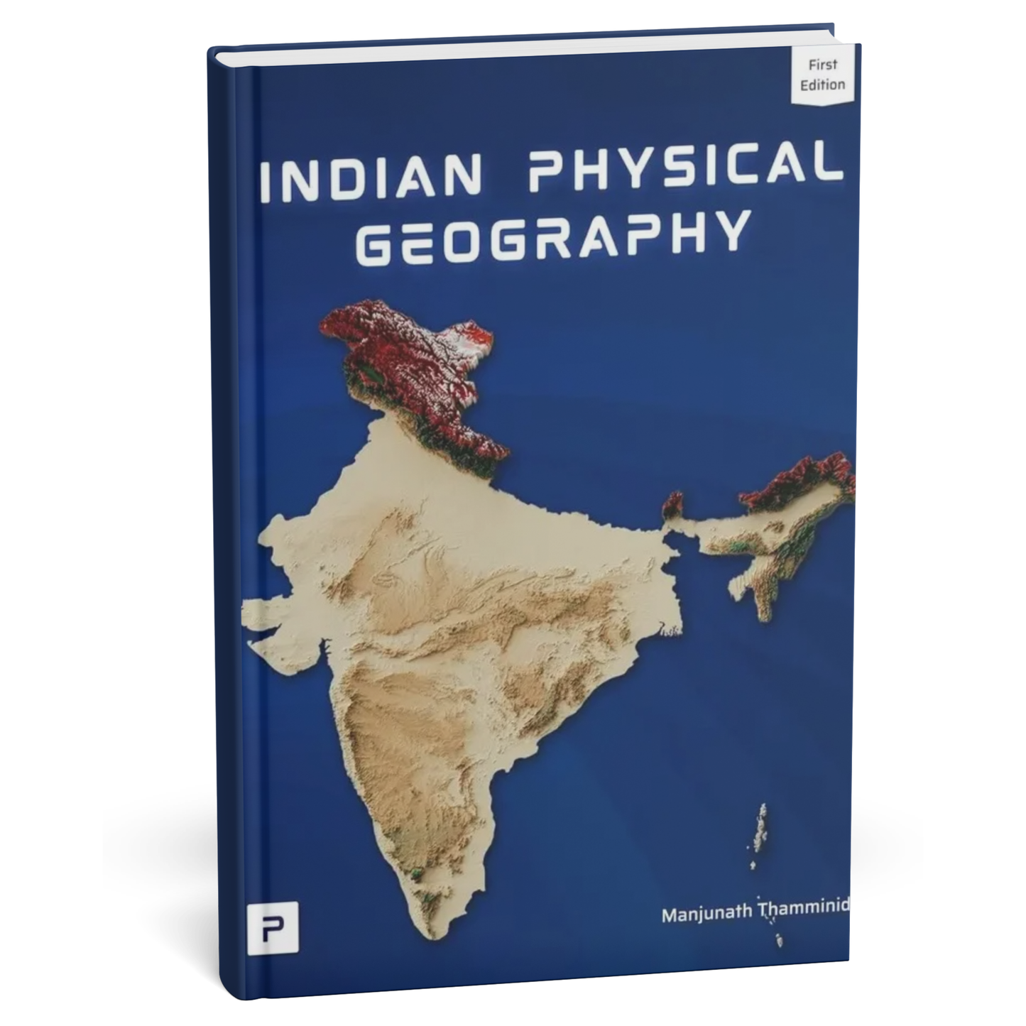 PMF IAS - Indian Physical Geography (1st Edition) by Manjunath Thamminidi | English Medium