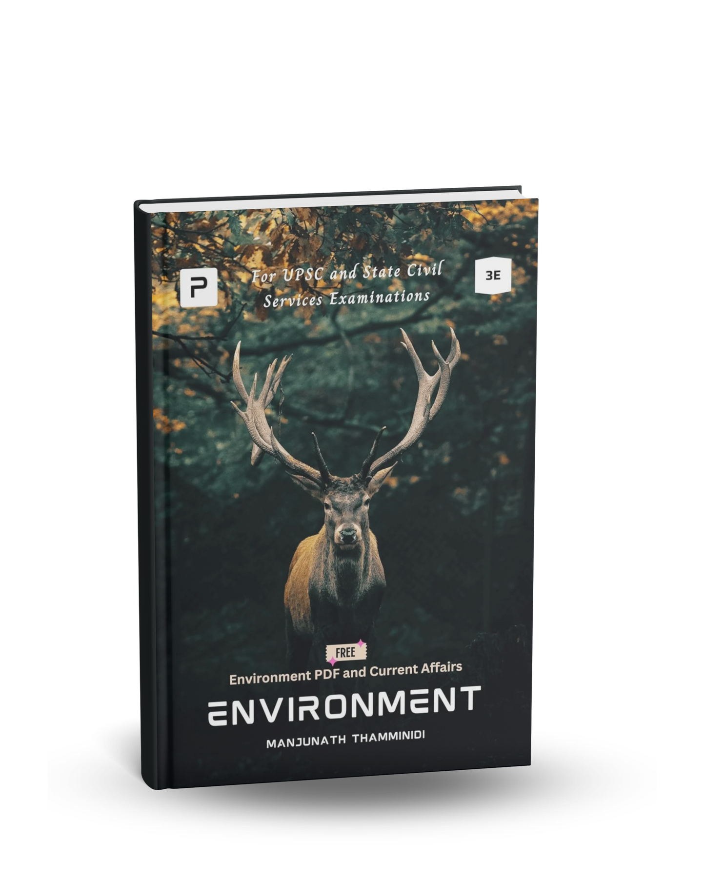 PMF IAS - Environment (3rd Edition) by Manjunath Thamminidi (English Medium)