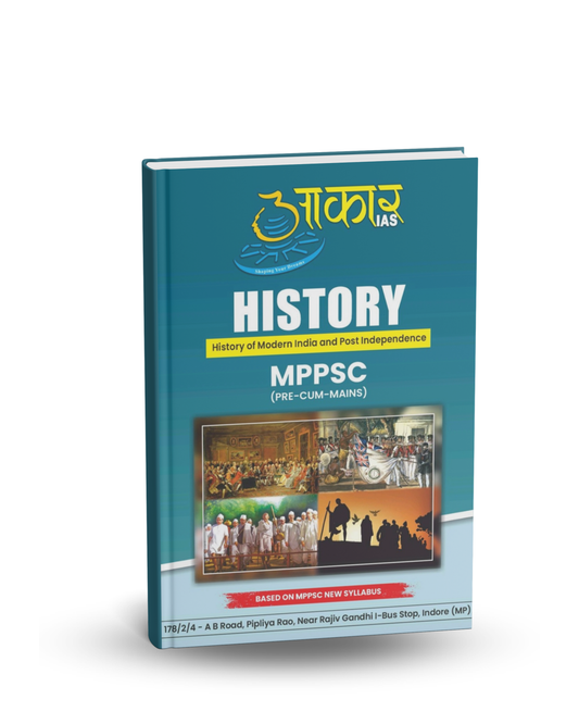 Aakar IAS - MPPSC (Pre-cum-Mains) History of Modern India and Post Independence | English Medium