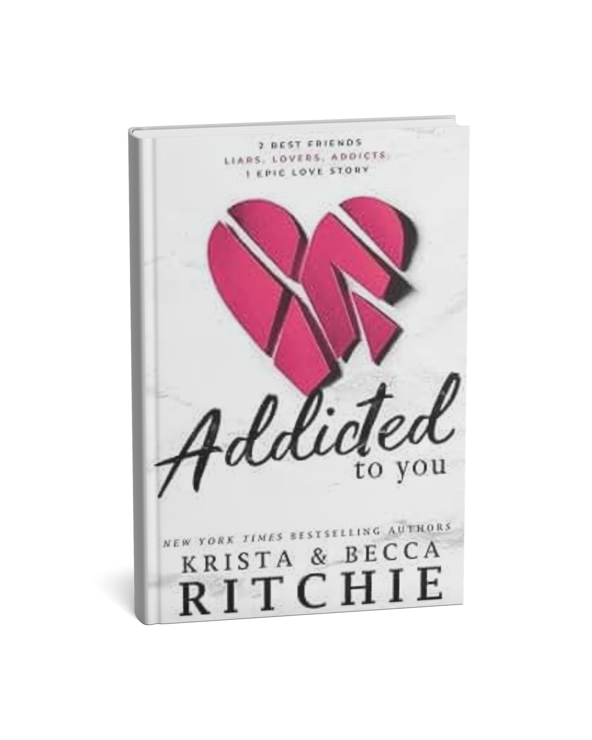 Addicted to You By Krista Ritchie & Becca Ritchie [English Novel]