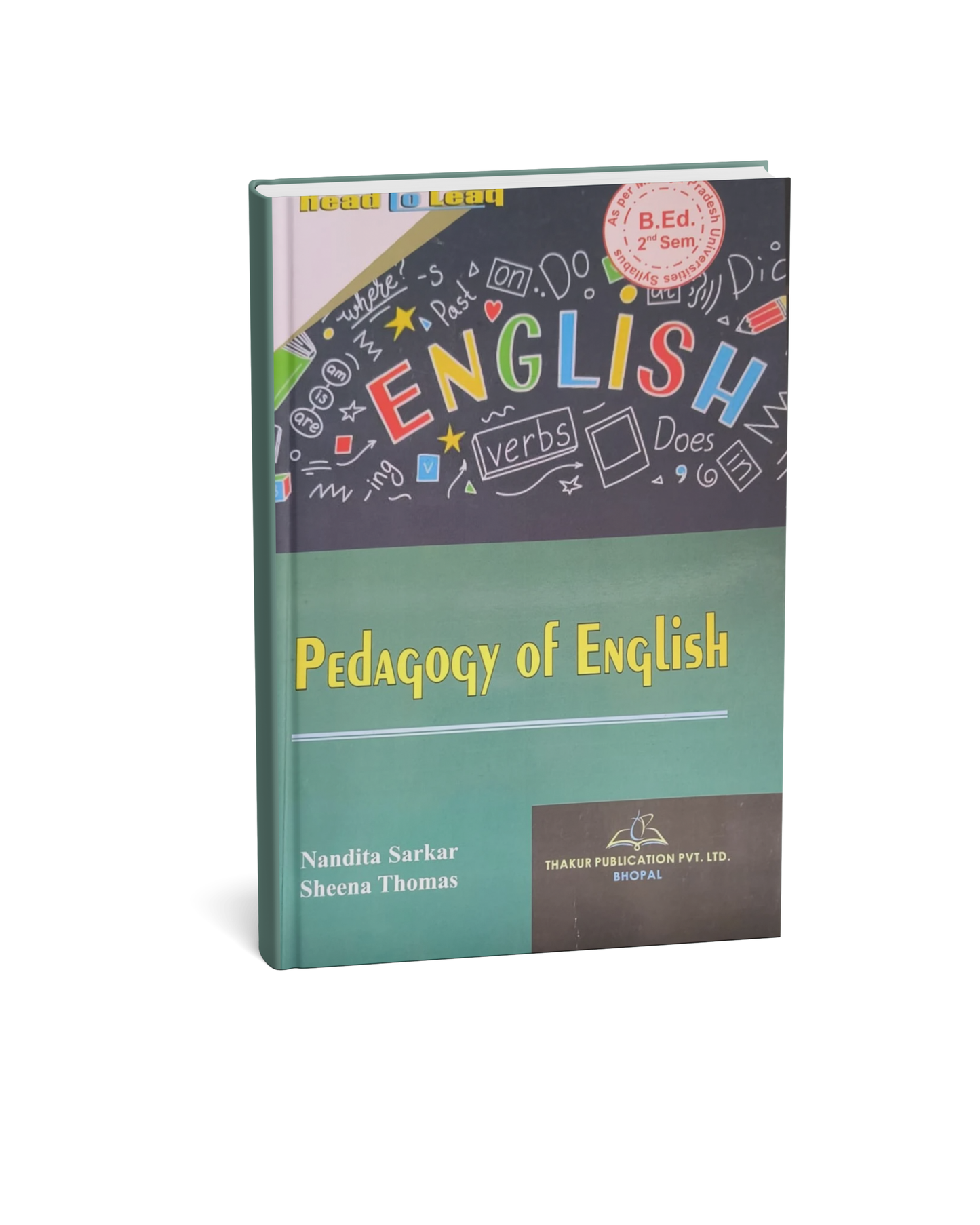 Read to Lead – Pedagogy of English B.Ed 2nd Semester [Hindi Medium]