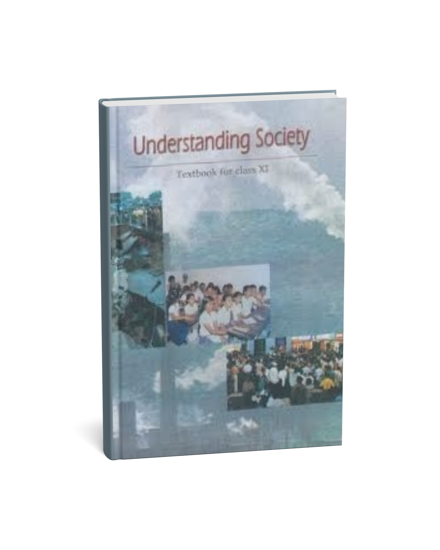 NCERT Understanding Society Textbook for Class 11 (Sociology) – English Medium