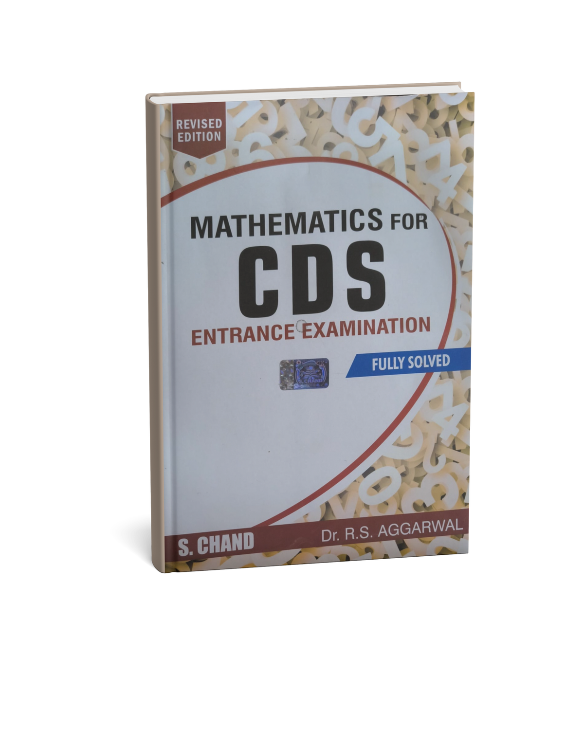 Mathematics for CDS Entrance Examination (Revised Edition) By Dr. R.S. Aggarwal – Fully Solved | S. Chand