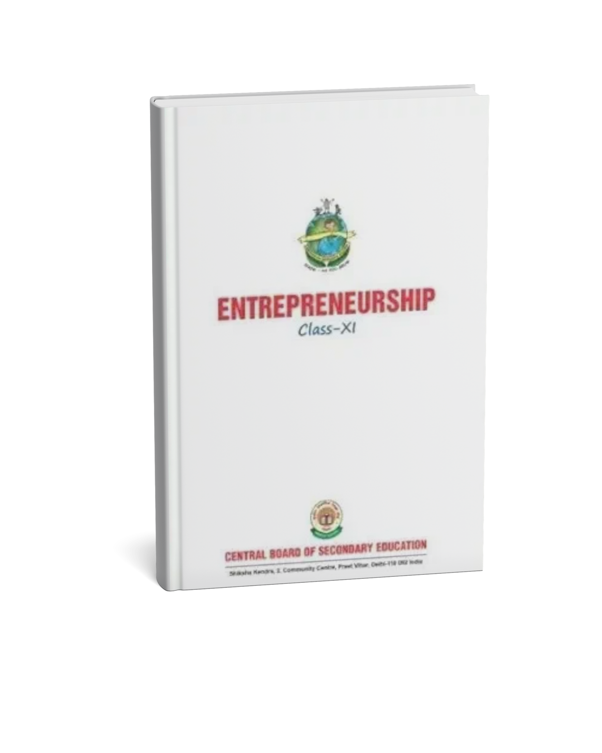 NCERT Entrepreneurship Class 11 CBSE Textbook (Latest Edition as per CBSE Syllabus) [English Medium]