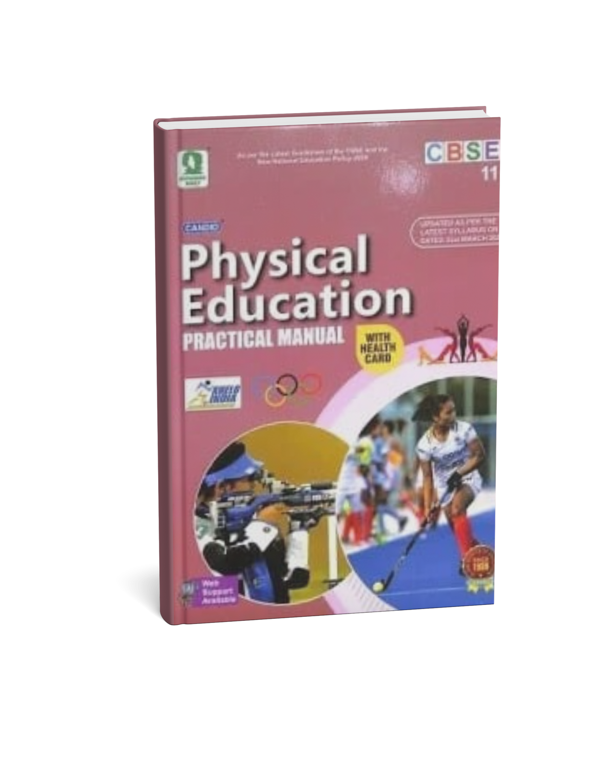 Evergreen Candid Physical Education Practical Manual – CBSE 11 | English Medium