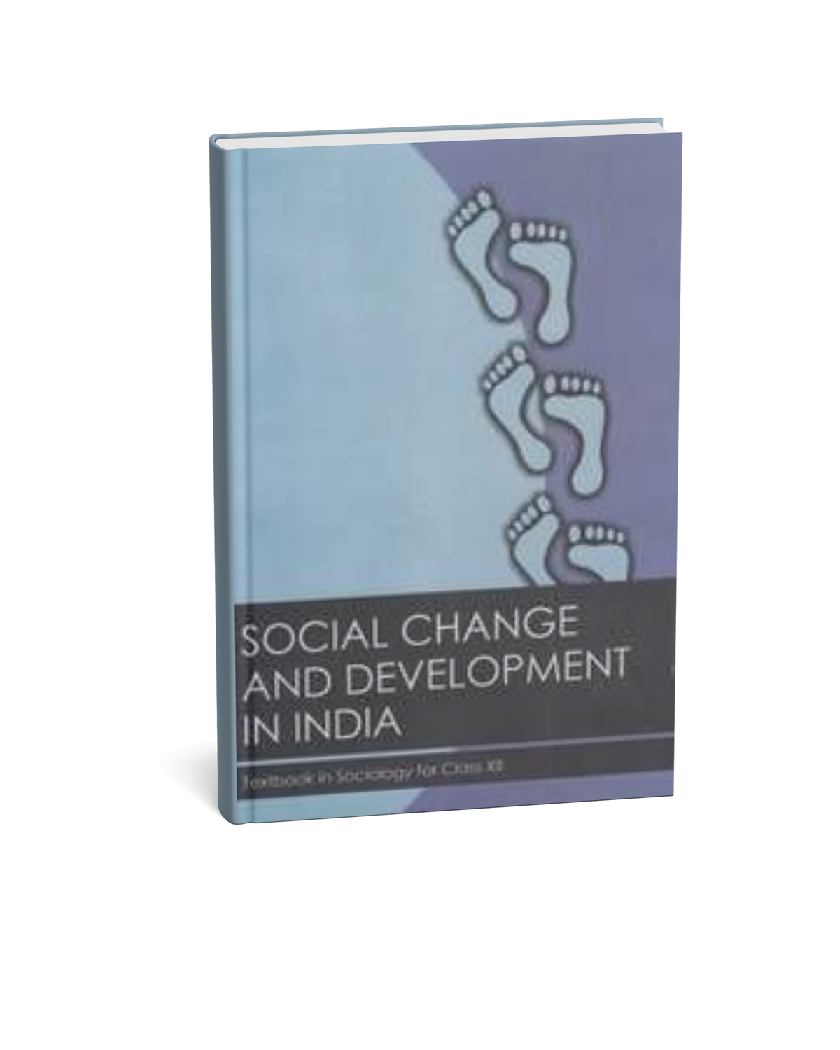 NCERT (textbook in socilogy) Social Change and Development in India Class 12(English Medium)