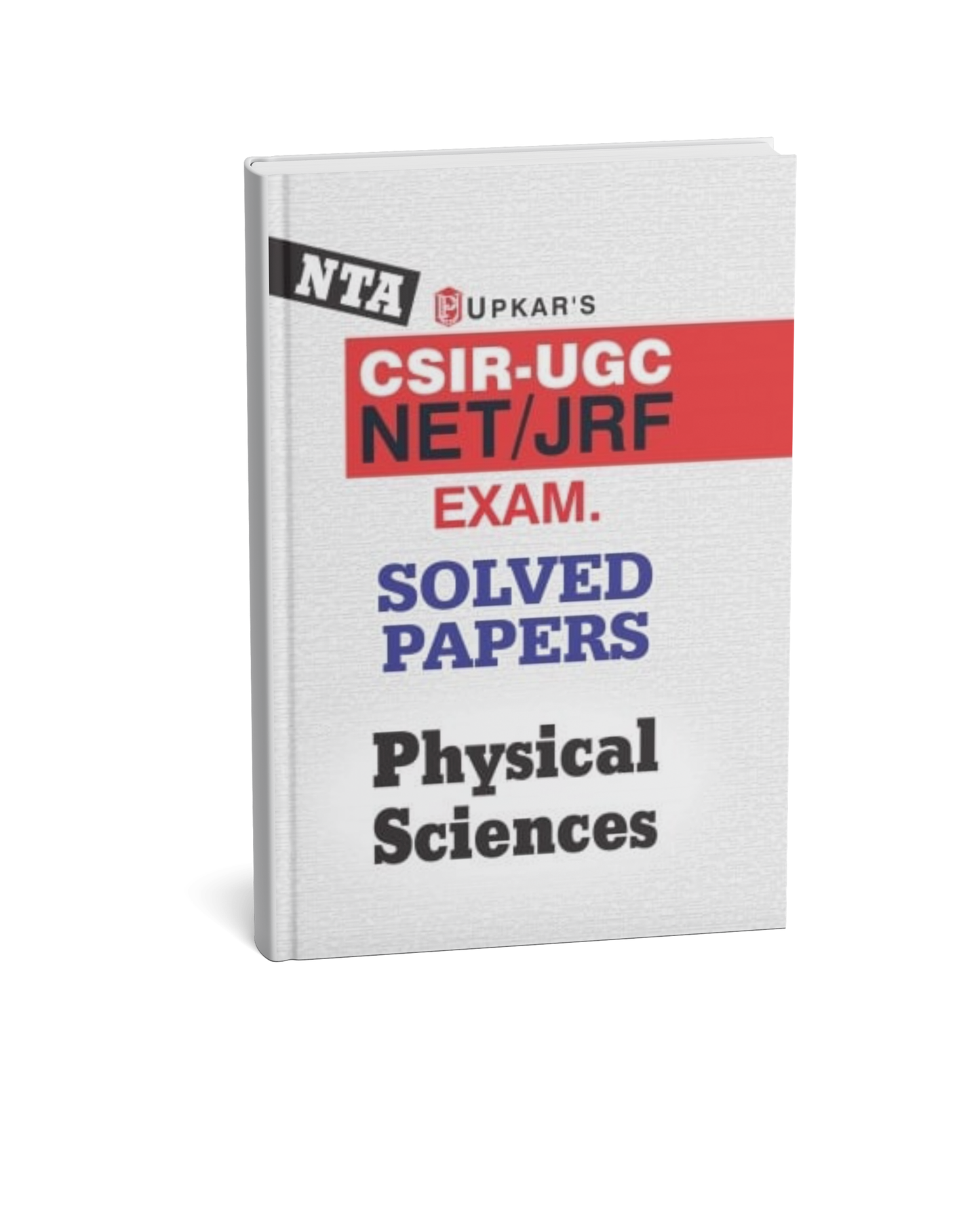 Upkar NTA CSIR-UGC NET/JRF Solved Papers Physical Sciences (English Medium)