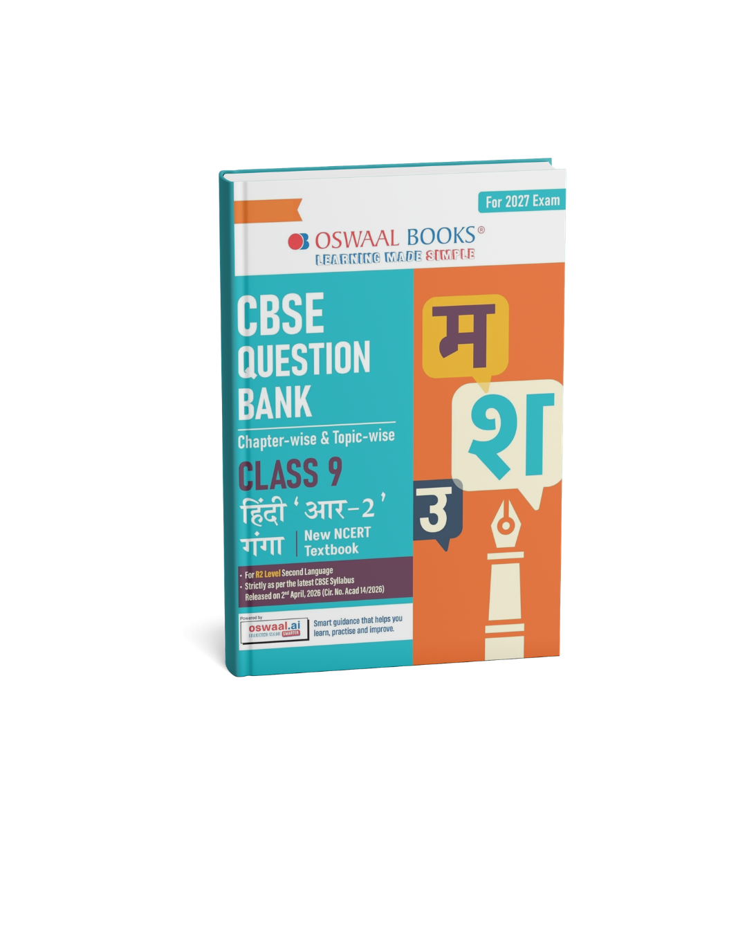 Oswaal CBSE Hindi ( Ganga )Question Bank Chapter-wise & Topic-wise Class 9 For R2 lavel (HM)