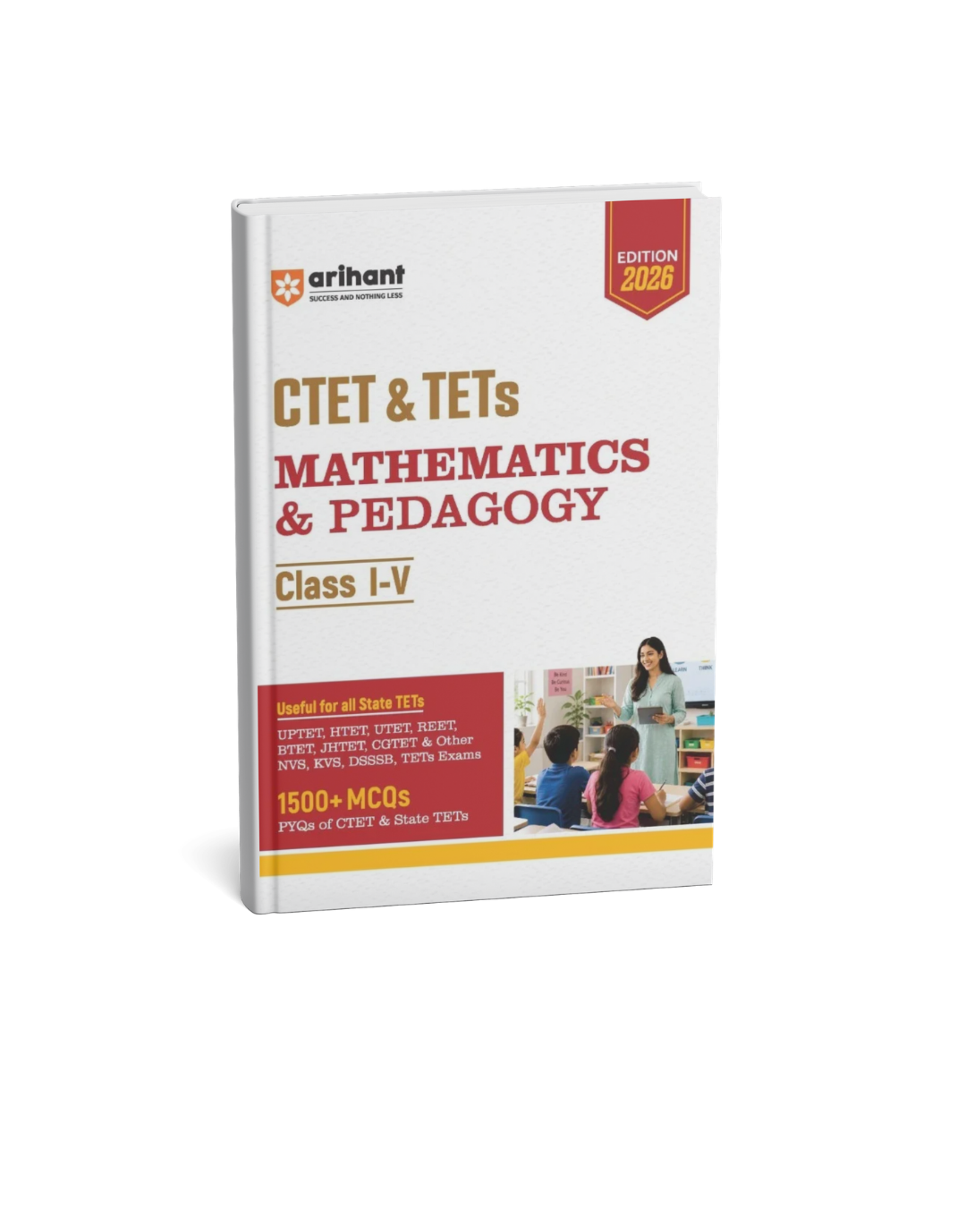 Arihant CTET & TETs Mathematics & Pedagogy (Class 1 to 5) Eititon 2026 (English Medium)