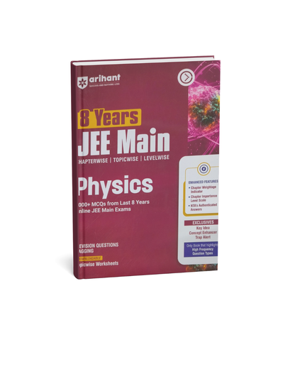Arihant 8 Years JEE Main Physics Chapterwise, Topicwise & Levelwise 3000+ MCQs Edition 2027 (English Medium)