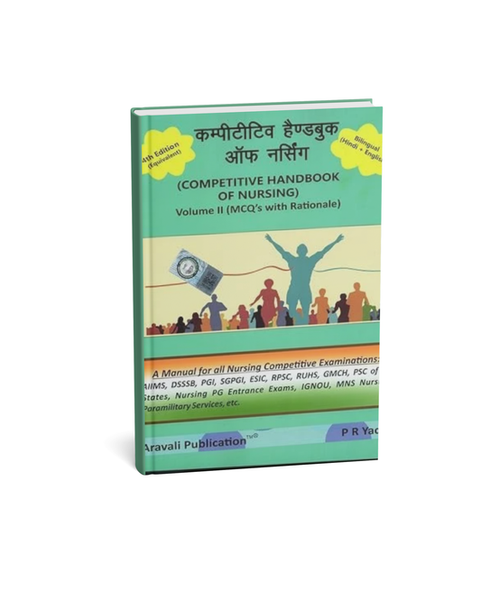 Aravali Competitive Handbook of Nursing Volume II 4th Edition By P R Yadav (Bilingual)