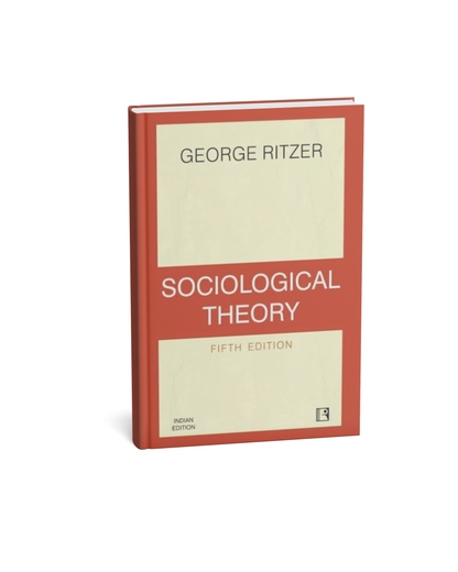 Rawat – George Ritzer Sociological Theory (Fifth Edition) By George Ritzer (English Medium)