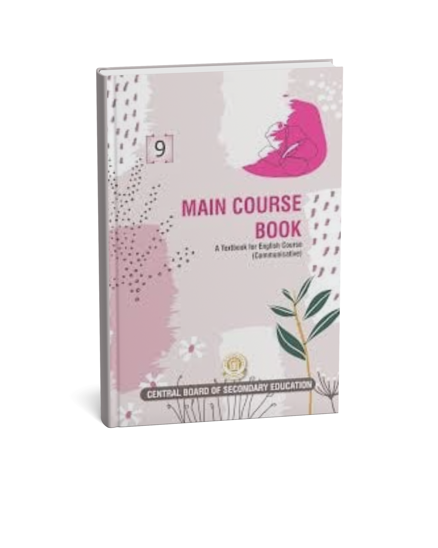 CBSE Main Course Book : English Course Communicative Class 9th