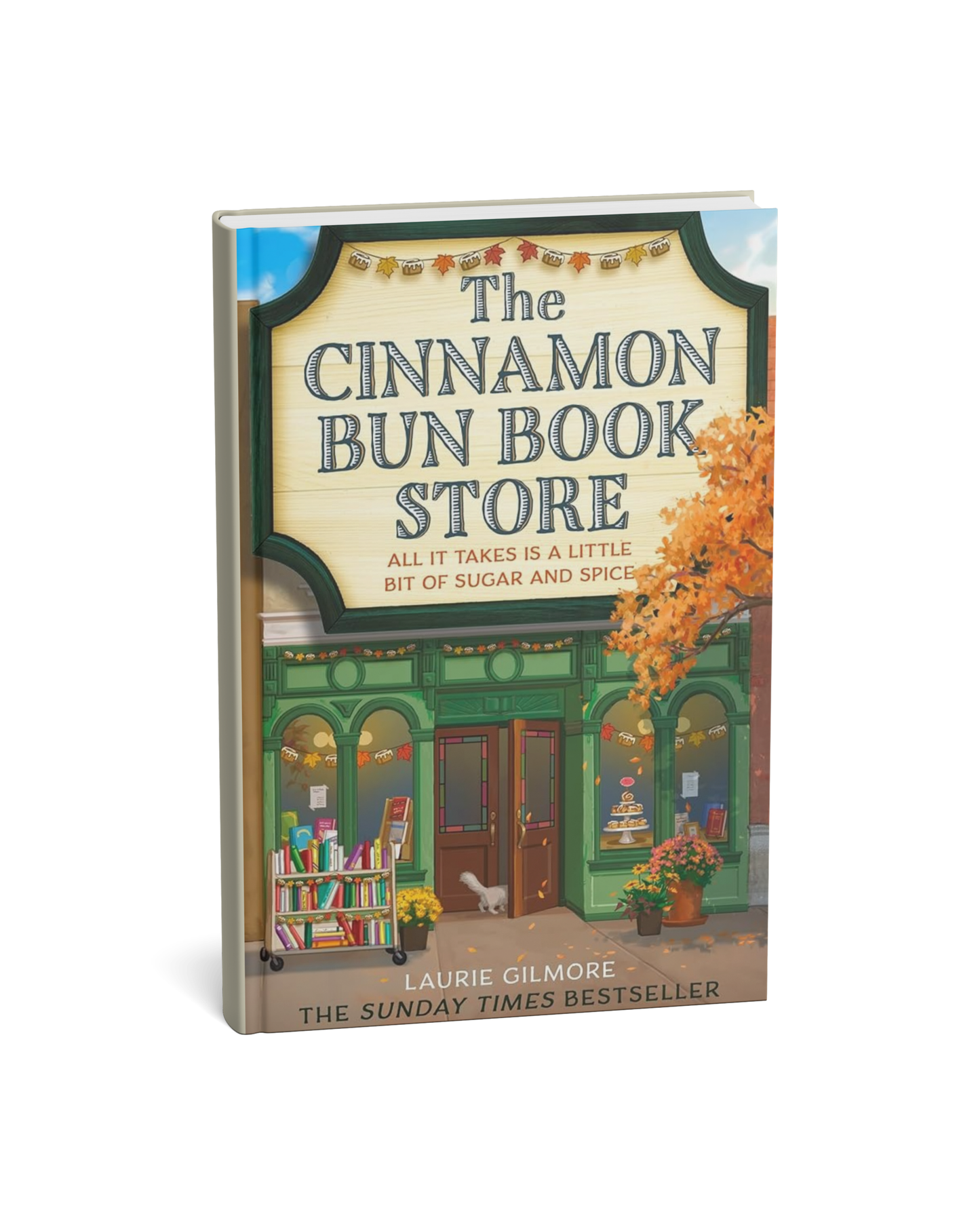 The Cinnamon Bun Bookstore Author: Laurie Gilmore [English Novel]