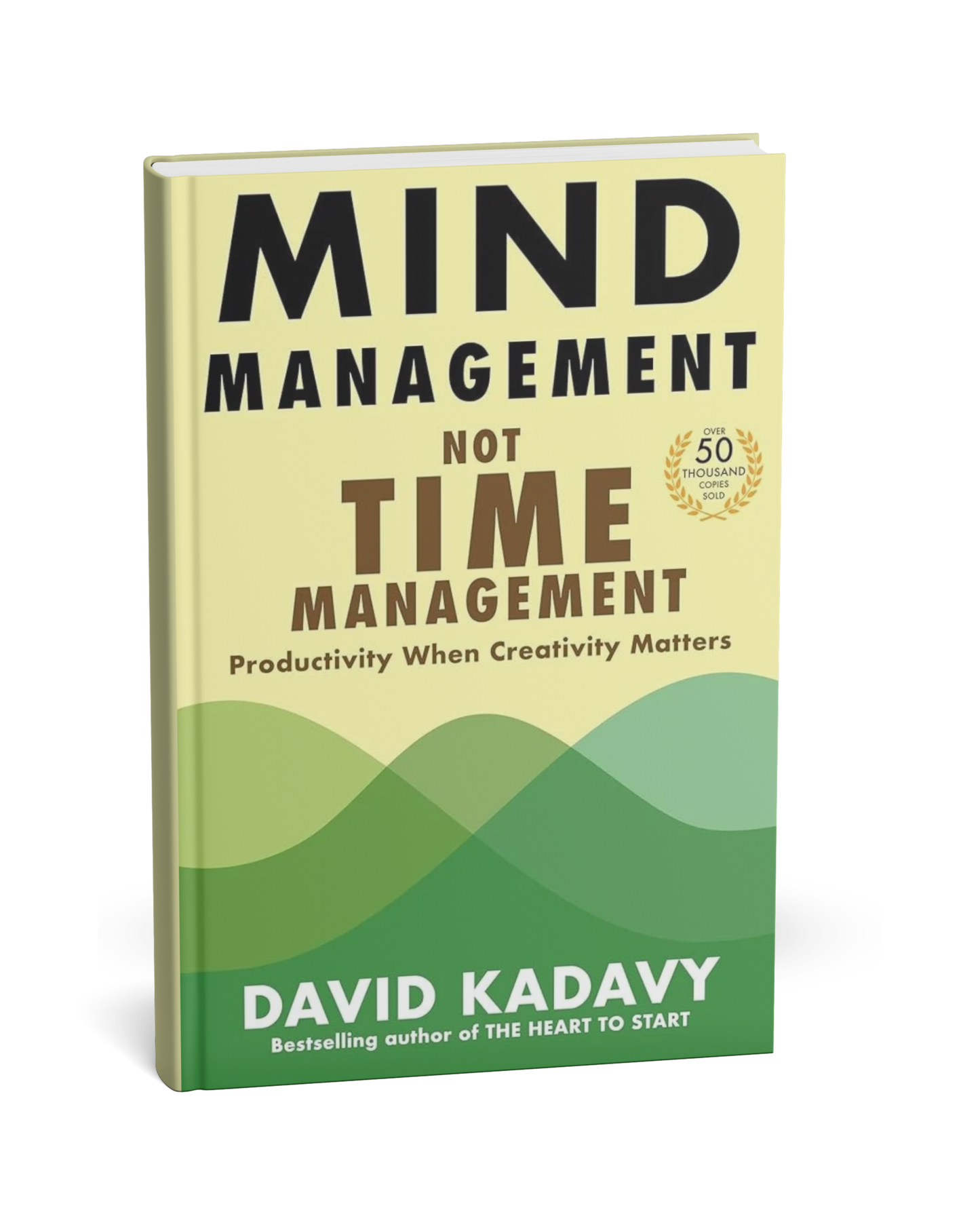 Mind Management, Not Time Management By David Kadavy [English Novel]