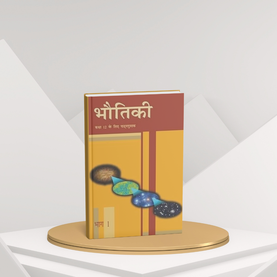 NCERT Bhautiki Bhag 1 – Class 12th (Hindi Medium)