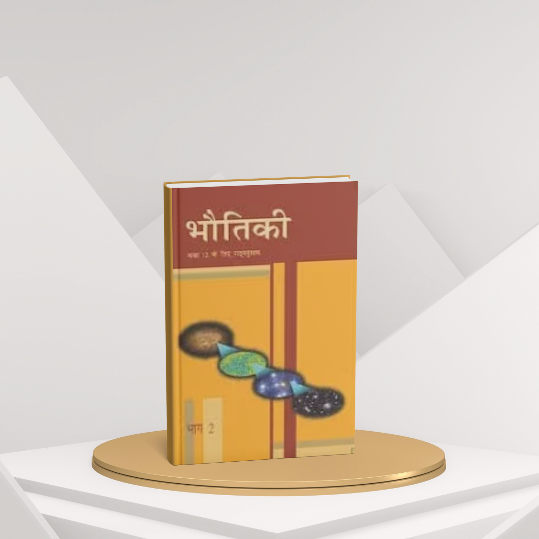 NCERT Bhautiki Bhag 2 – Class 12th (Hindi Medium)