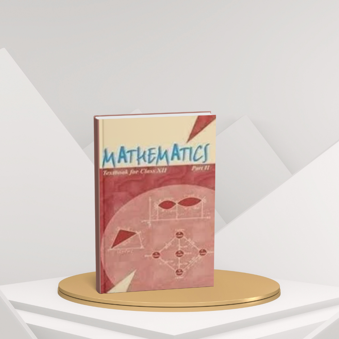 NCERT Mathematics Part 2 – Class 12 (English Medium)