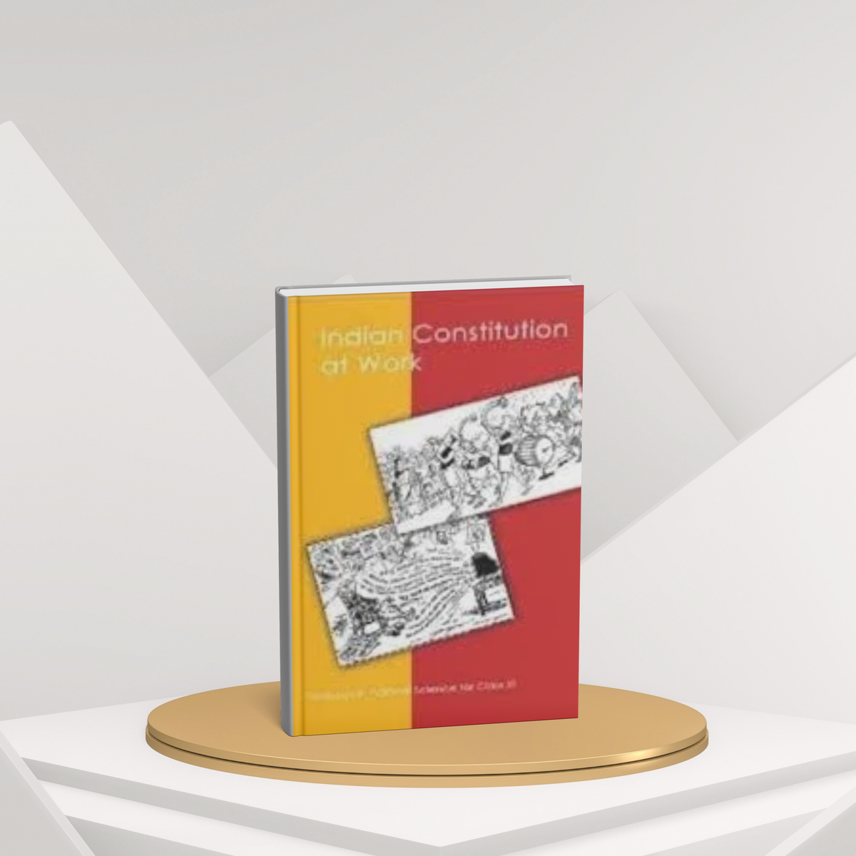 NCERT Indian Constitution at Work – Class 11 (English Medium)