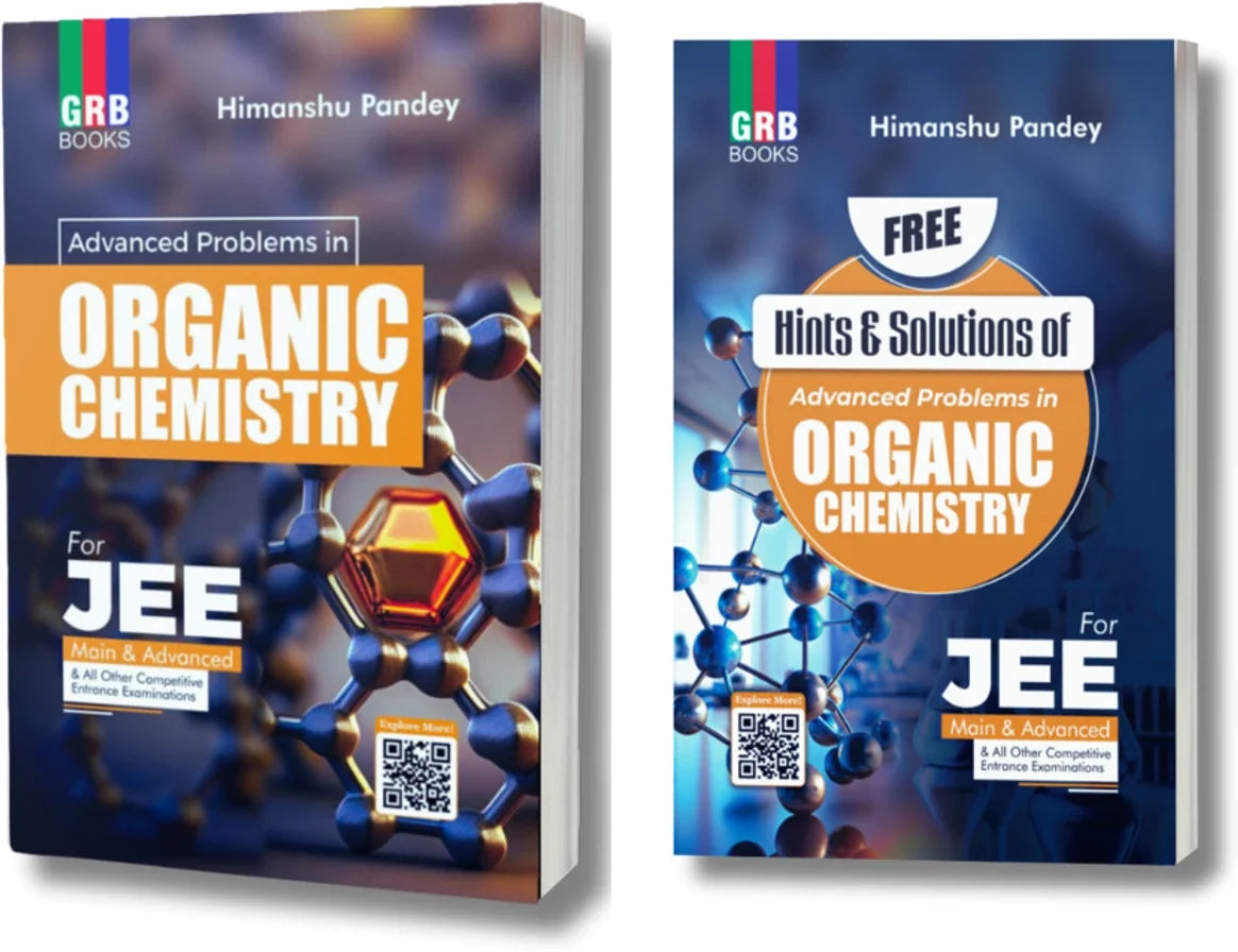 G.R Bathla Advanced Problems in Organic Chemistry for JEE (Main & Advanced) By Himanshu Pandey (English)