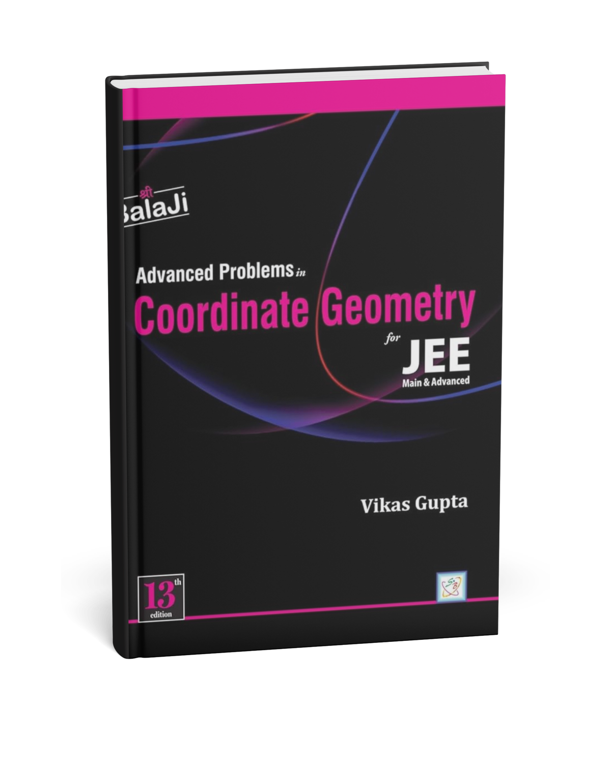 Shree Balaji Advanced Problems Coordinate Geometry for JEE Main & Advanced (14th Edition) By Vikas Gupta (English Medium)