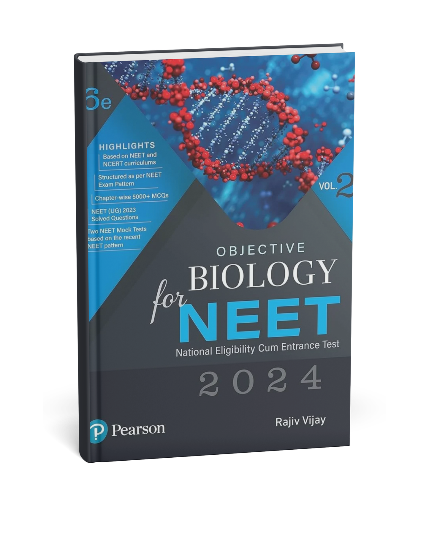Pearson - Objective Biology for NEET – 6th Edition (Vol. 2) by Rajiv Vijay [English]